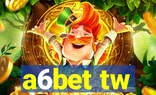 a6bet tw